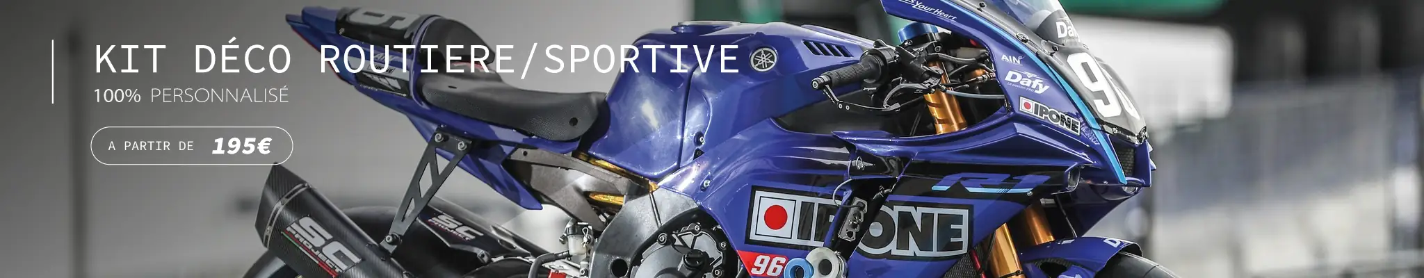 KIT DÉCO MOTO SPORTIVE ET ROUTIERE 100% PERSO
